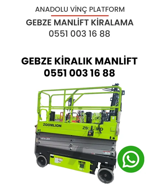 Gebze Manlift Kiralama