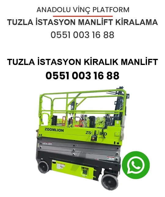Tuzla İstasyon Manlift Kiralama
